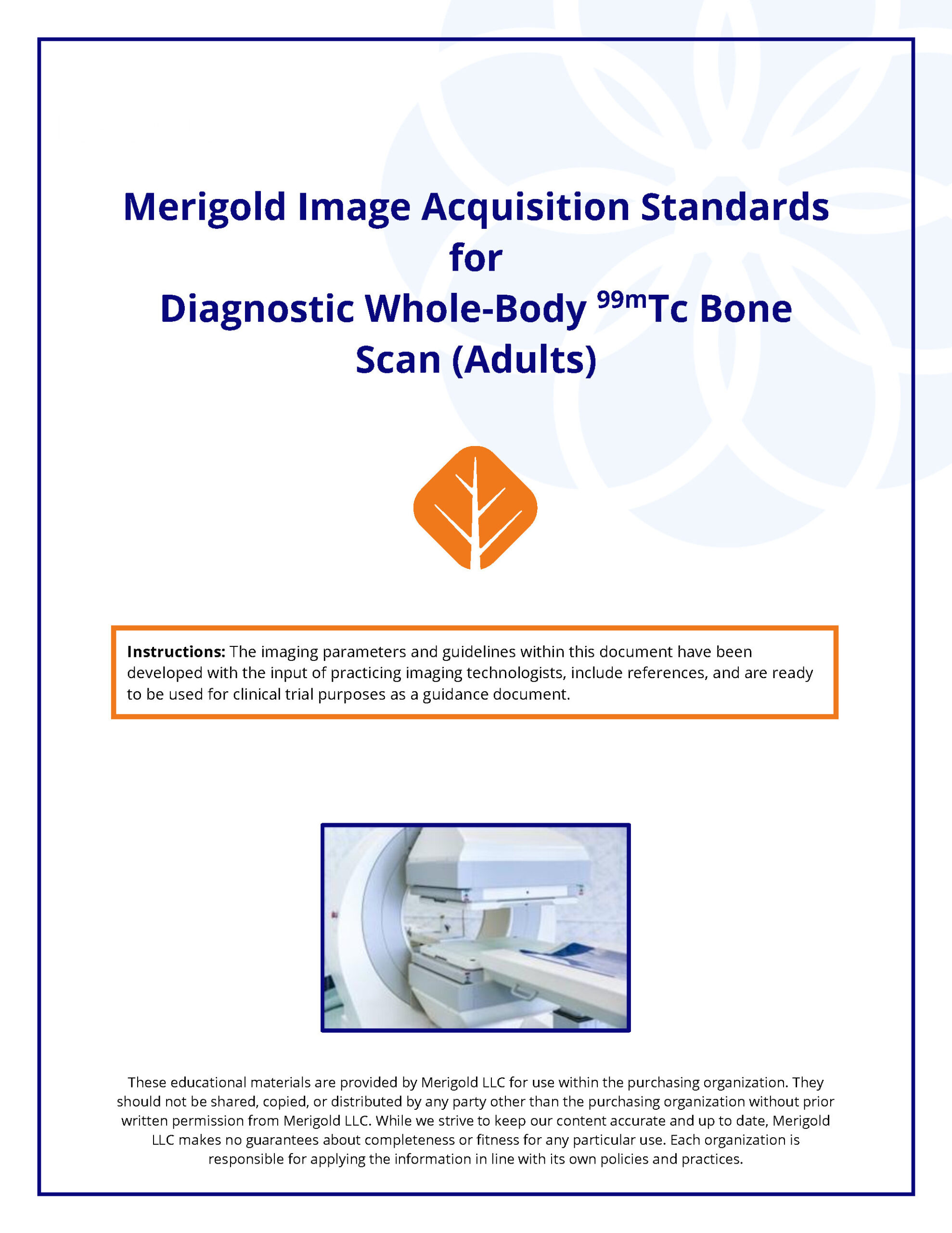 Merigold Image Acquisition Standards for Diagnostic Whole-Body 99mTc Bone Scan (Adults): Document Download (PDF)