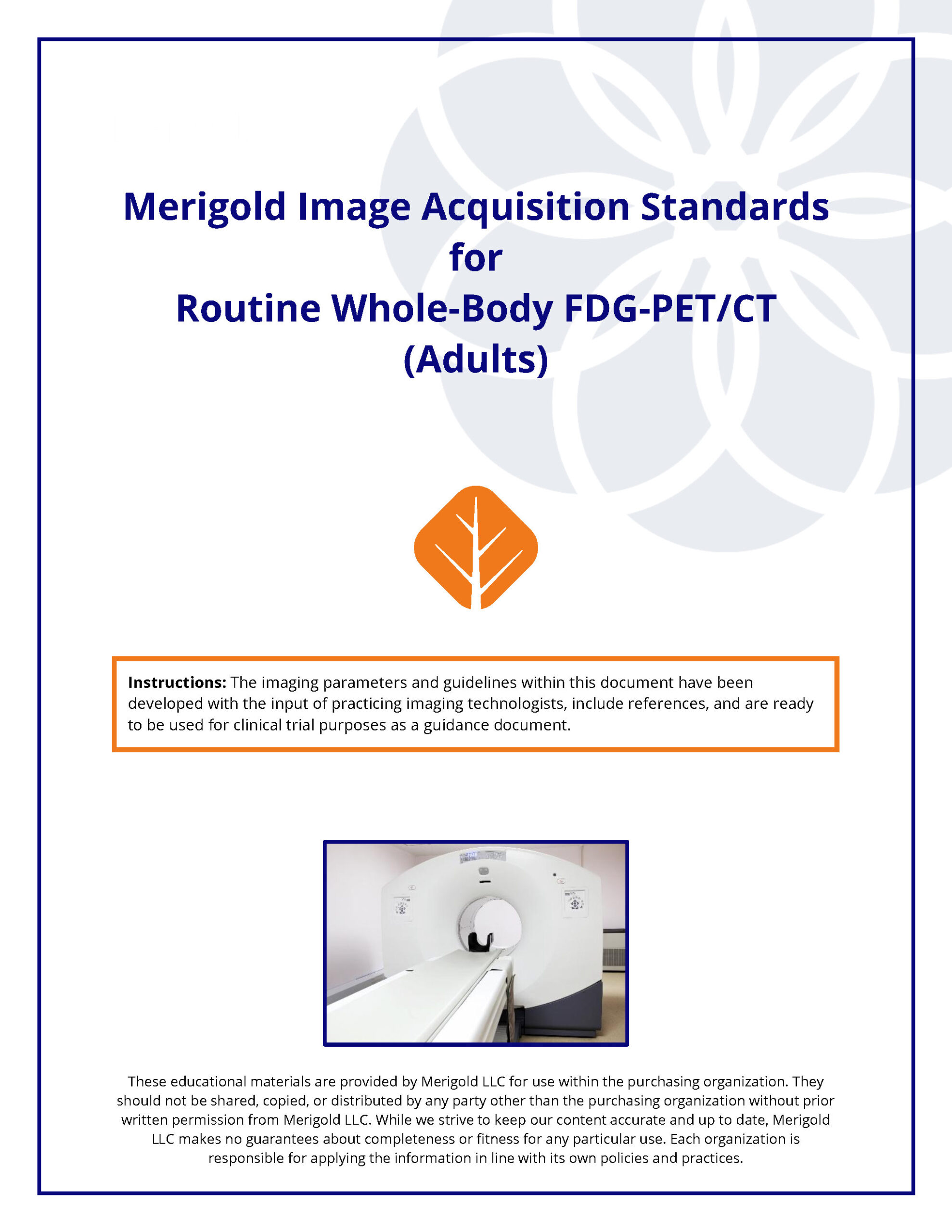 Merigold Image Acquisition Standards for Routine Whole-Body FDG-PET/CT (Adults): Document Download (PDF)