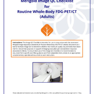 Merigold Image QC Checklist for Routine Whole-Body FDG-PET/CT (Adults)